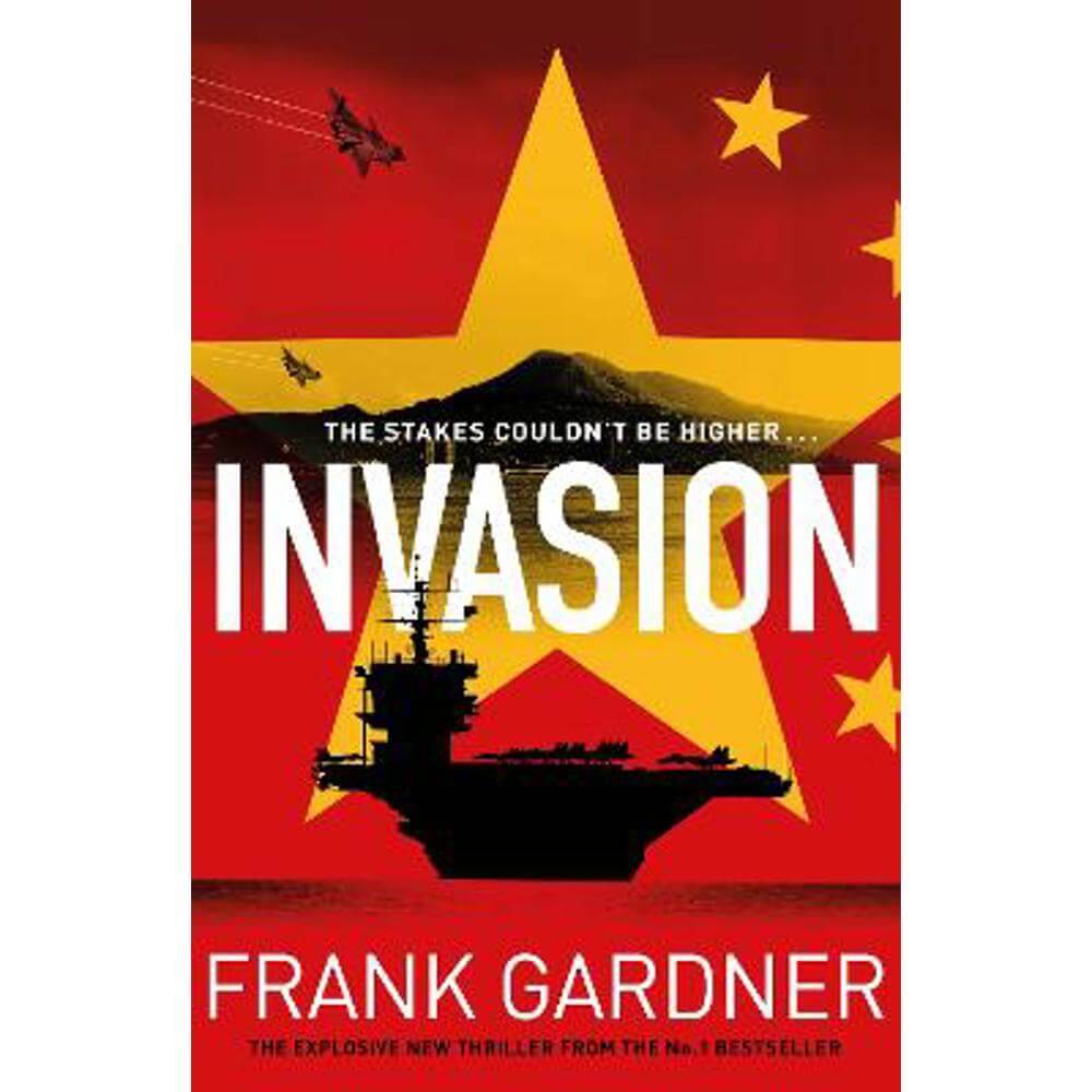 Invasion (Hardback) - Frank Gardner